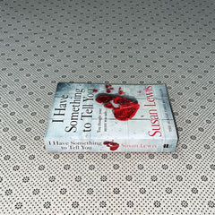 i have something to tell you by susan lewis