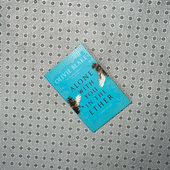 alone with you in the ether by olivie blake