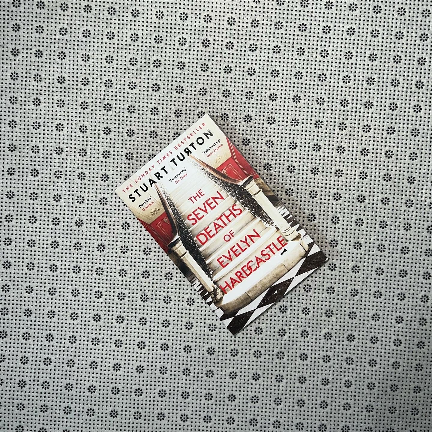 the seven deaths of evelyn hardcastle by stuart turton