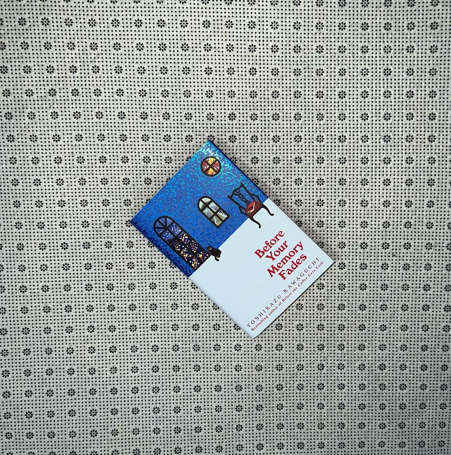 before your memory fades before the coffe gets cold series book 3 by toshikazu kawaguchi