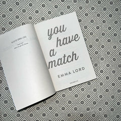 you have a match by emma lord