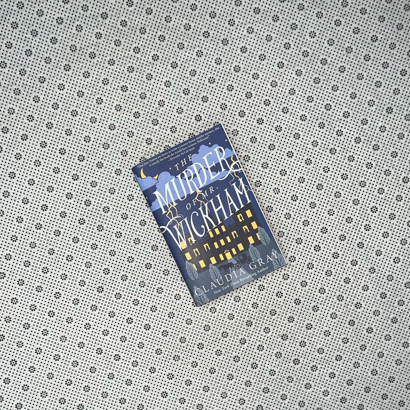 the murder of mr wickham by claudia gray