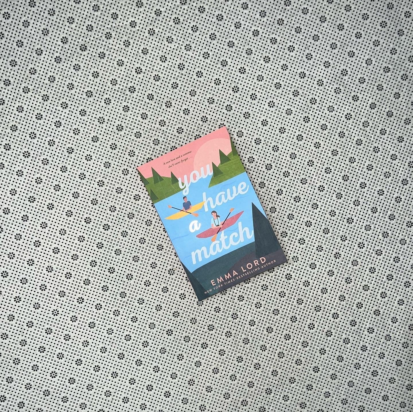 you have a match by emma lord