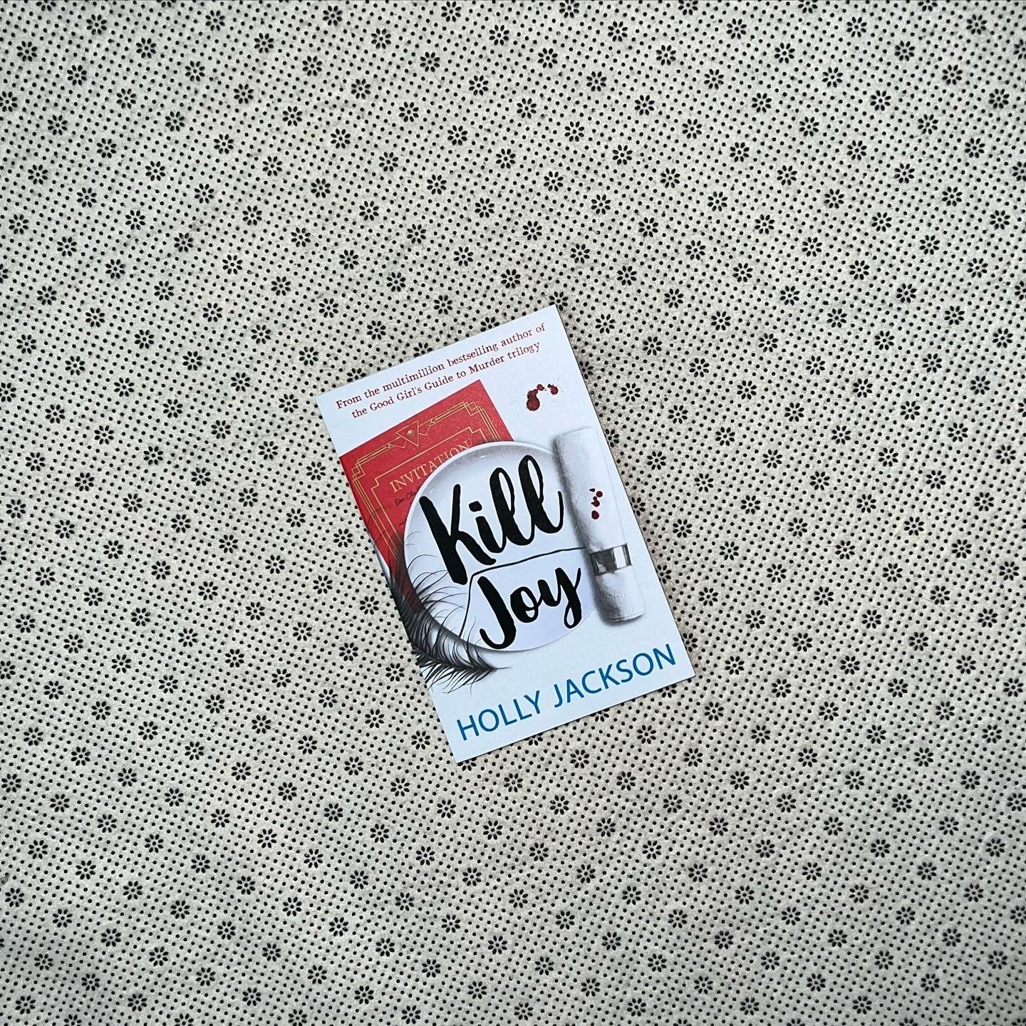 kill joy by holly jackson