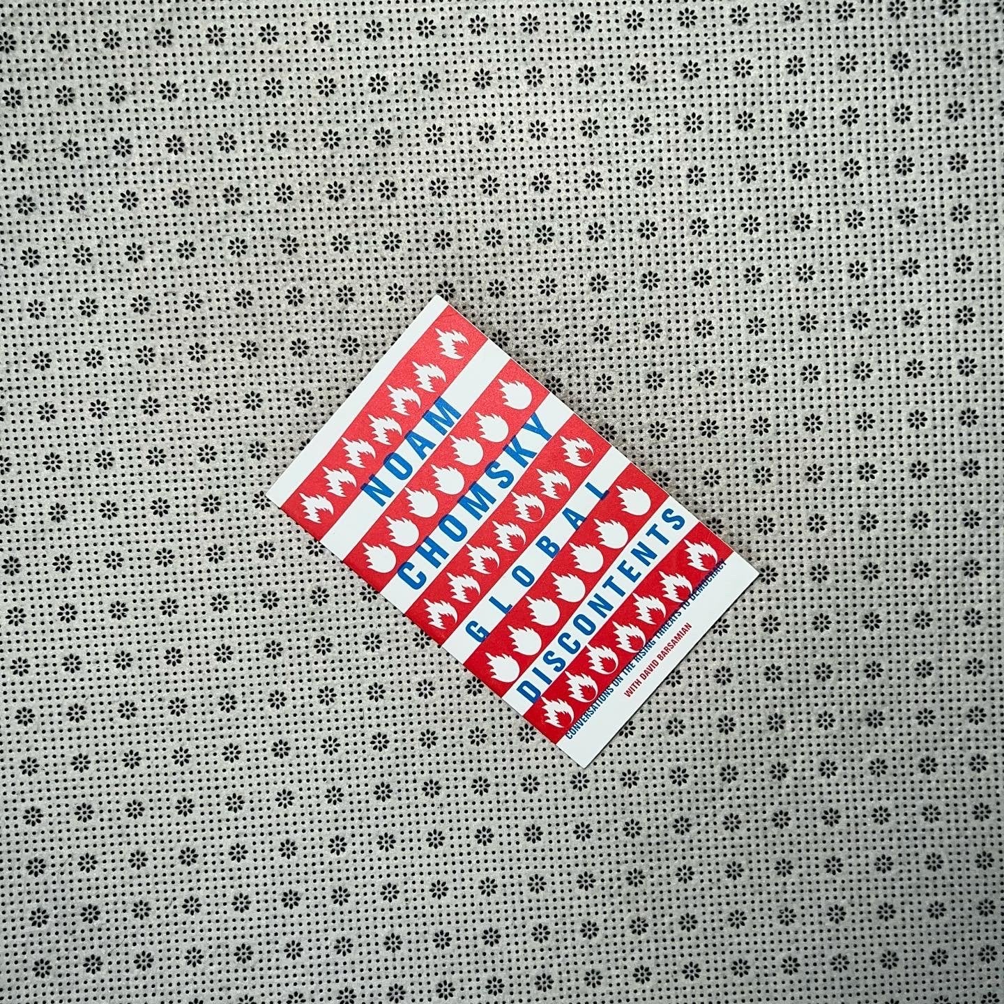 global discontents conversations on the rising threats to democracy by noam chomsky