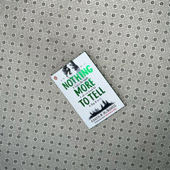 nothing more to tell coloured edges by karen m mcmanus