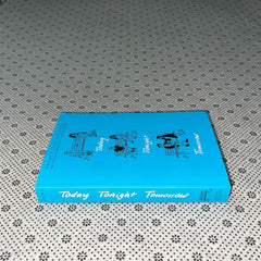 today tonight tomorrow by rachel lynn solomon