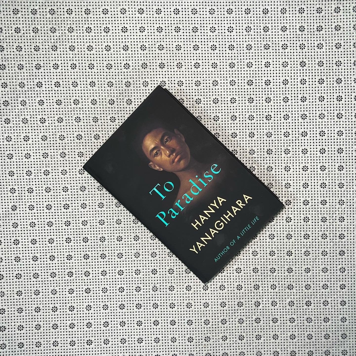 to paradise by hanya yanagihara