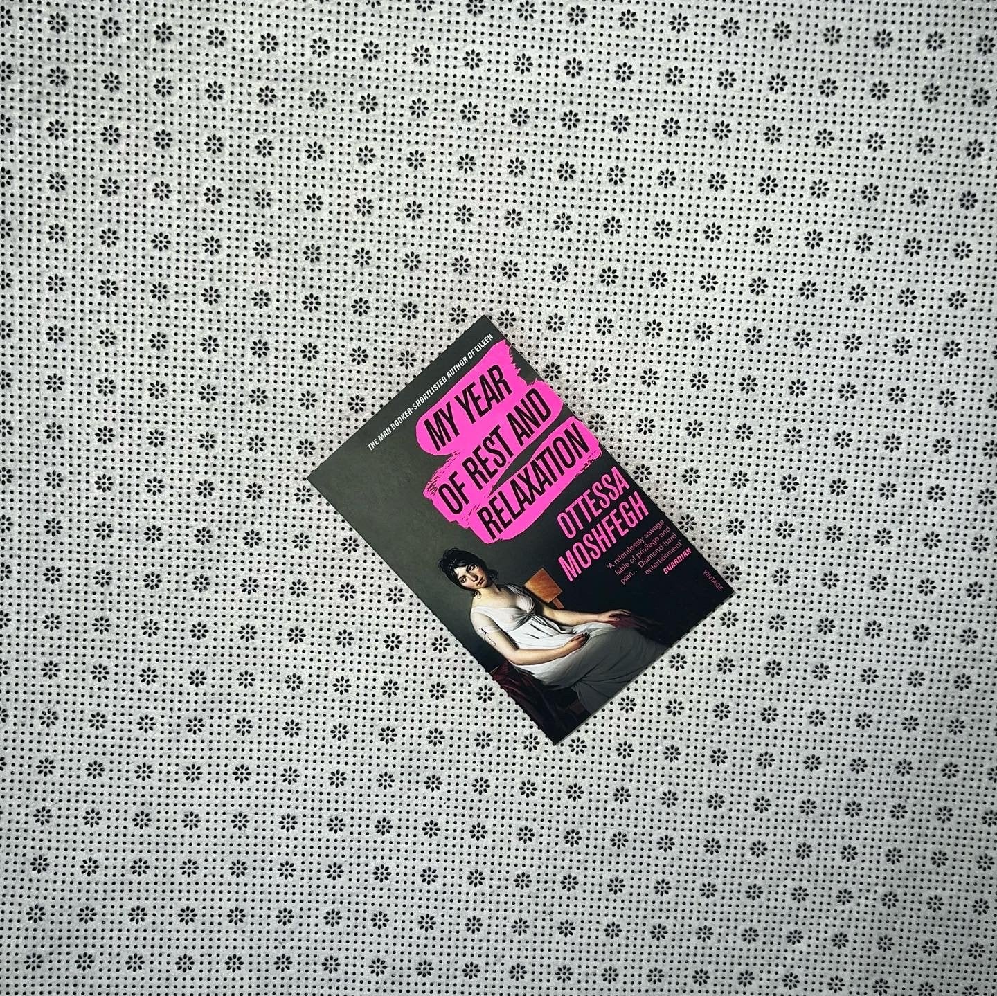my year of rest and relaxation by ottessa moshfegh