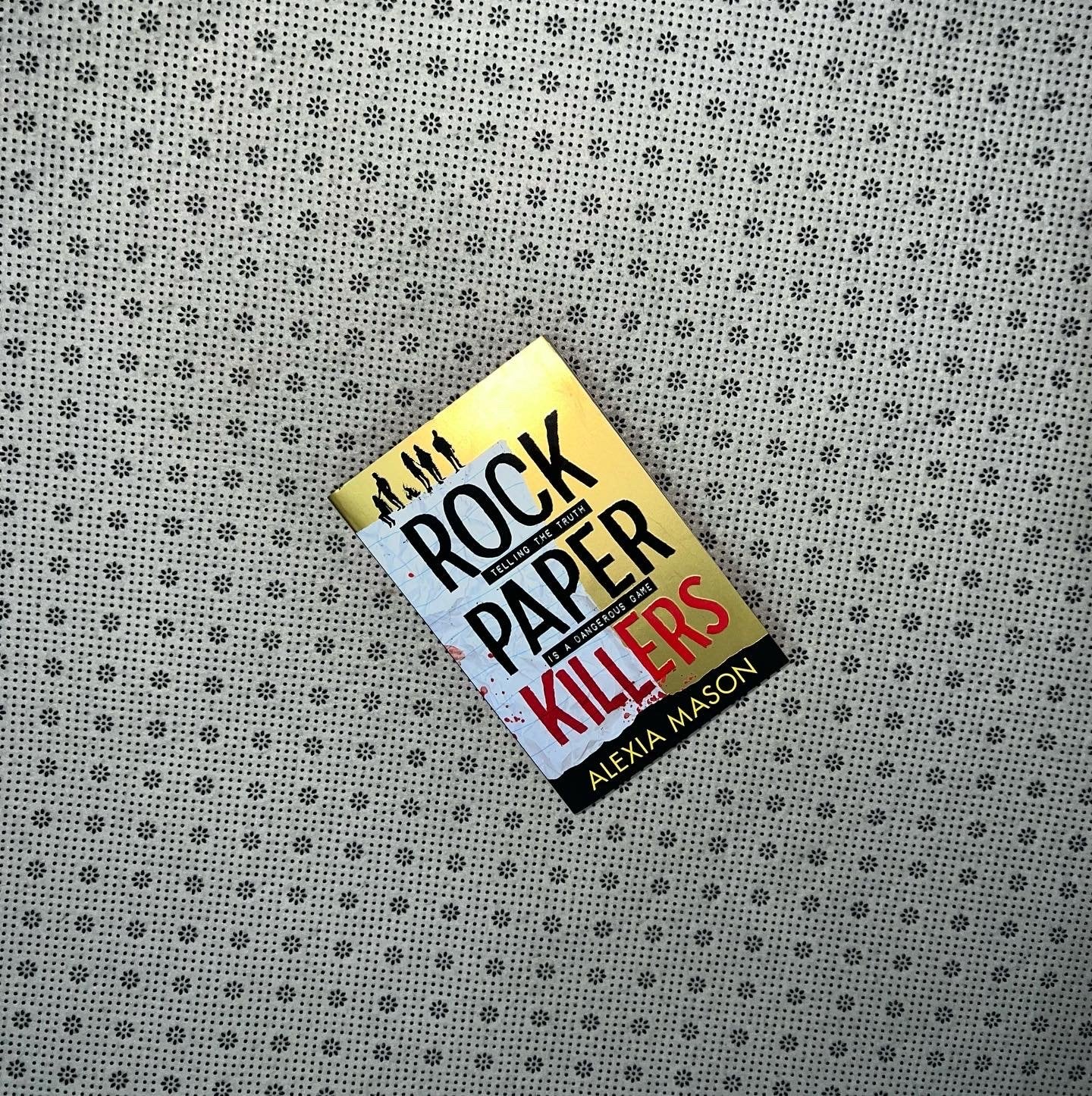 rock paper killers by alexia mason