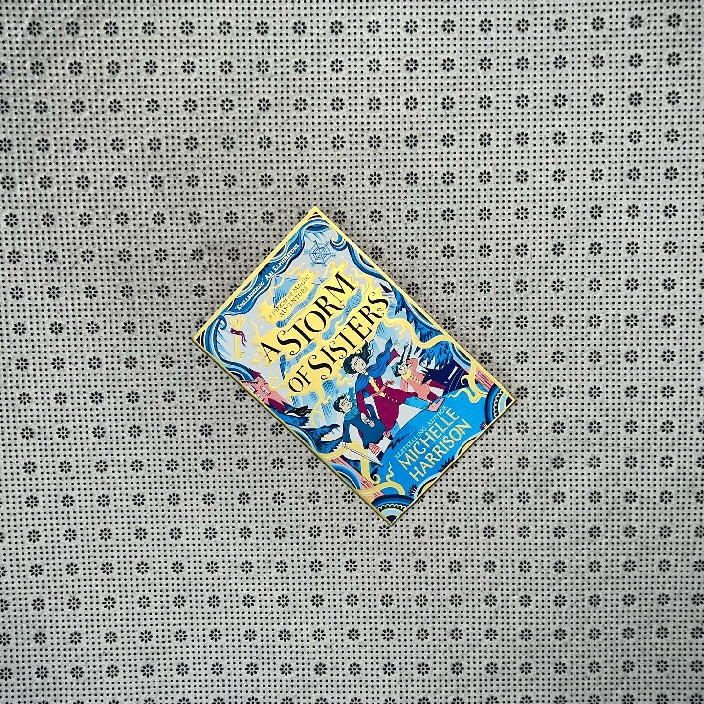 a storm of sisters a pinch of magic adventure series book 4 by michelle harrison