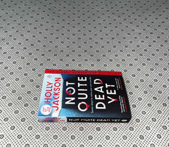 NOT QUITE DEAD YET: Winner Of the 2025 Good Read Choice award For Mystery & Thriller by Holly Jackson