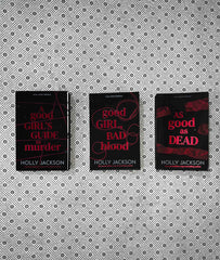 A GOOD GIRL'S GUIDE TO MURDER SERIES: (Book 1-3) by Holly Jackson