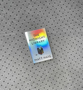 THE MIDNIGHT LIBRARY by Matt Haig