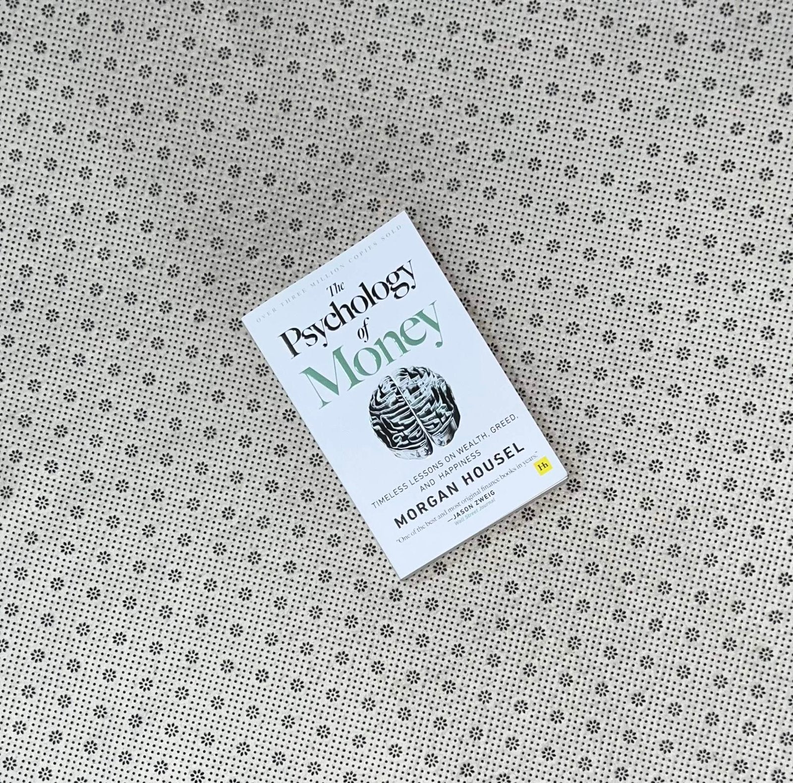 the psychology of money timeless lessons on wealth greed and happiness by morgan housel