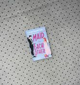 MAID FOR EACH OTHER by Lynn Painter
