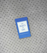 THE RULES OF LIFE: A Personal Code For Living a Better, Happier, More Successful Kind Of Life by Richard Templar