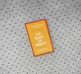 THE RULES OF WEALTH: A Personal Code For Prosperity and Plenty by Richard Templar