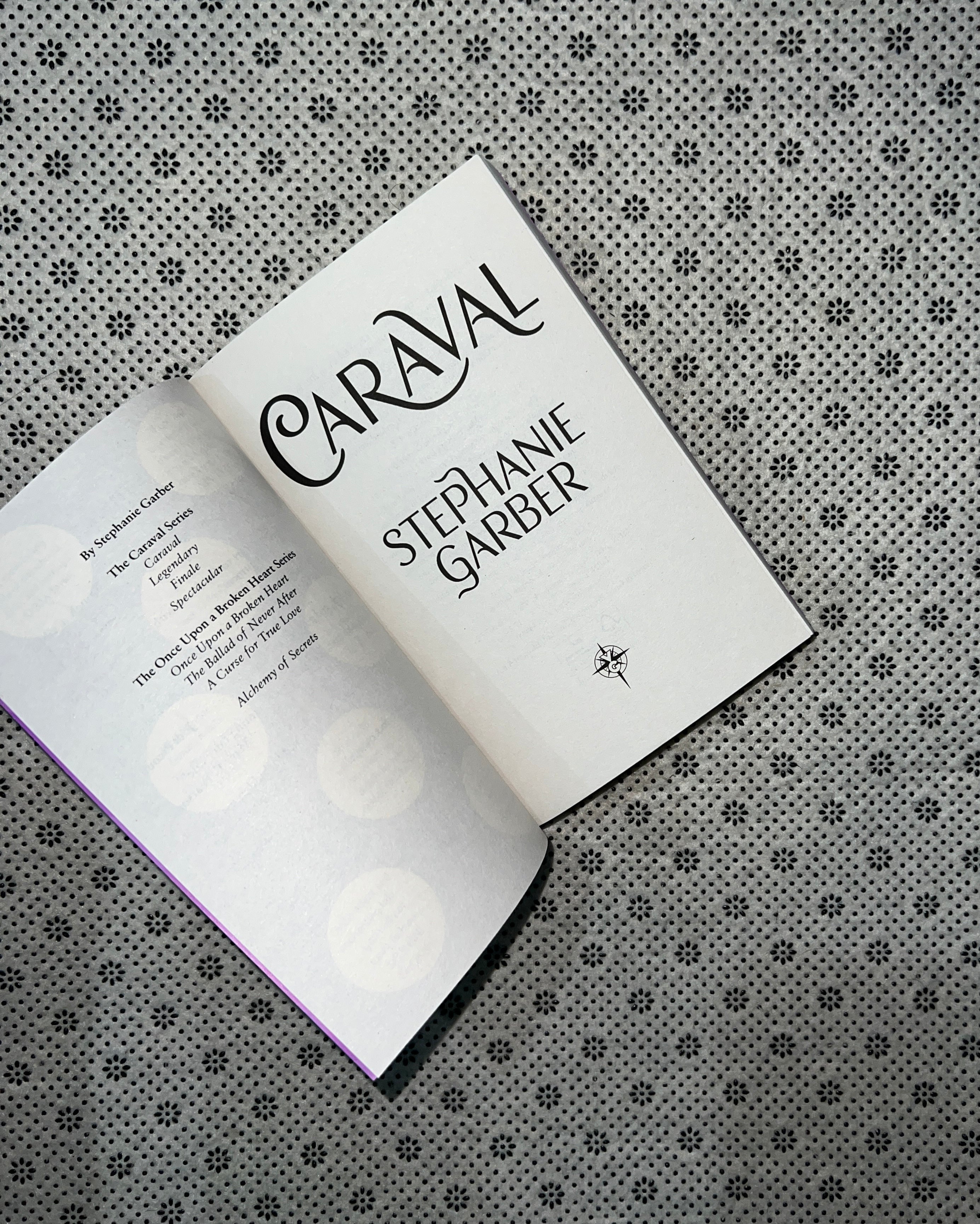 CARAVAL: CARAVAL SERIES (BOOk 1) by Stephanie Garber