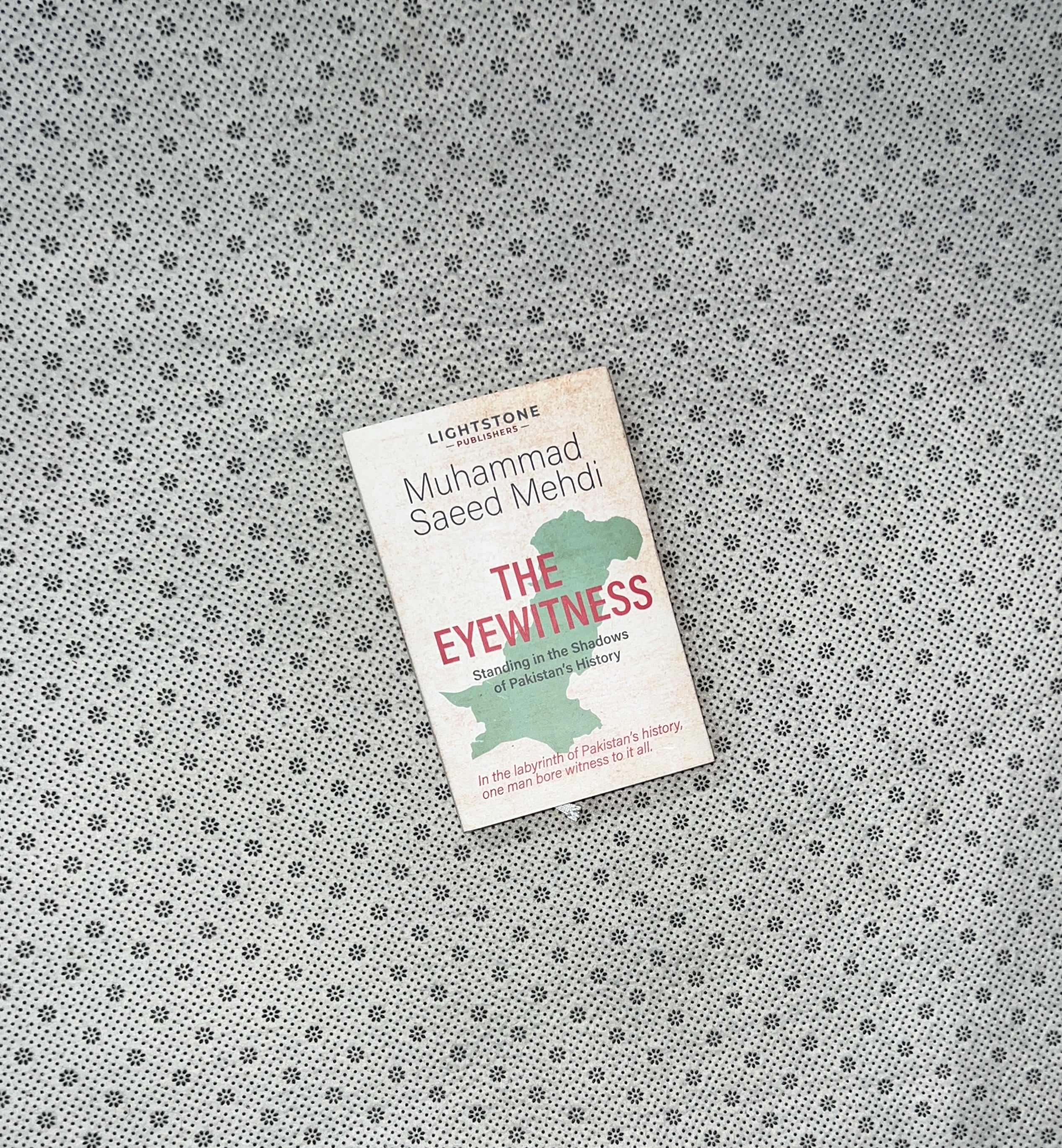 THE EYEWITNESS by Muhammad Saeed Mehdi