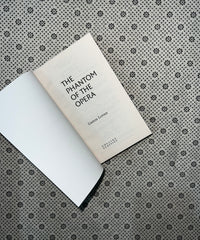 THE PHANTOM OF THE OPERA by Gaston Leroux