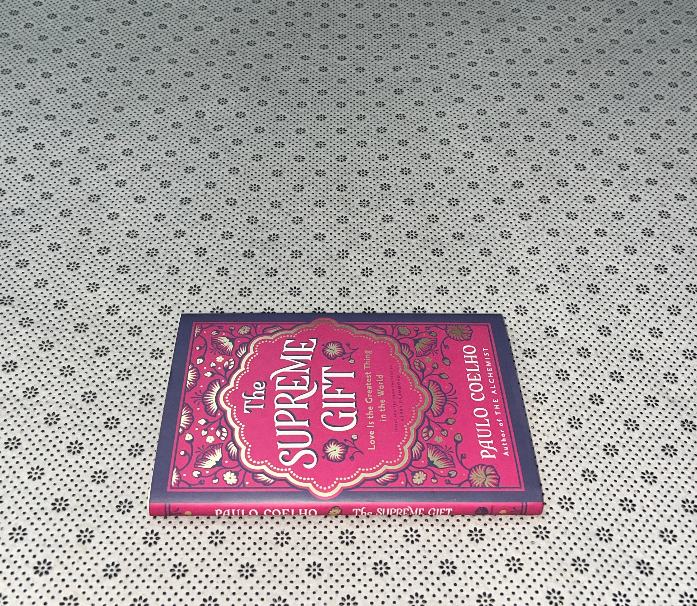 THE SUPREME GIFT by Paulo Coelho