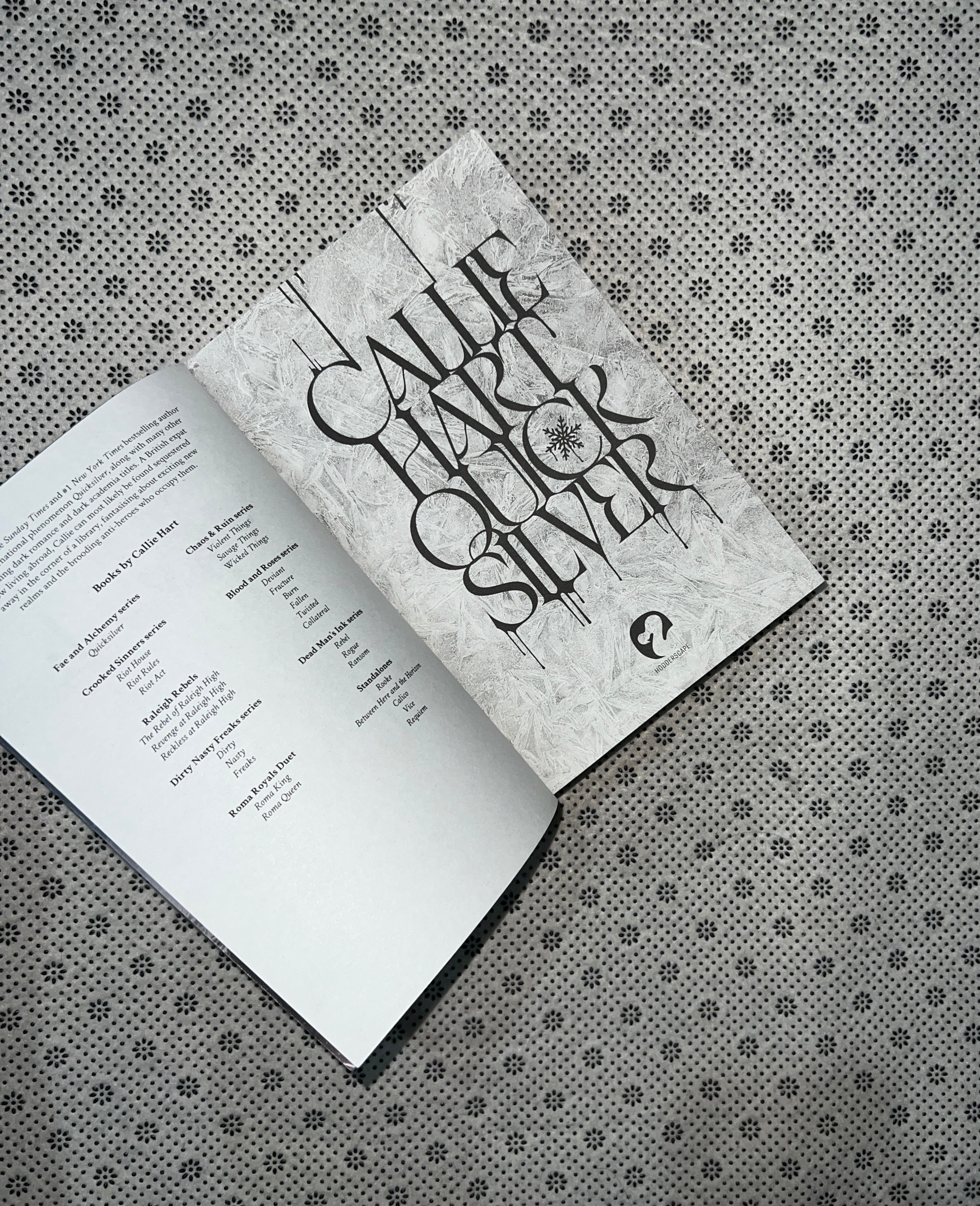 QUICKSILVER:THE UTTERLY ADDICTIVE ENEMIES-TO-LOVERS ROMANTASY SENSATION by Callie Hart