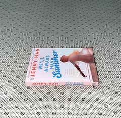 well always have summer the summer i turned pretty series book 3 by jenny han