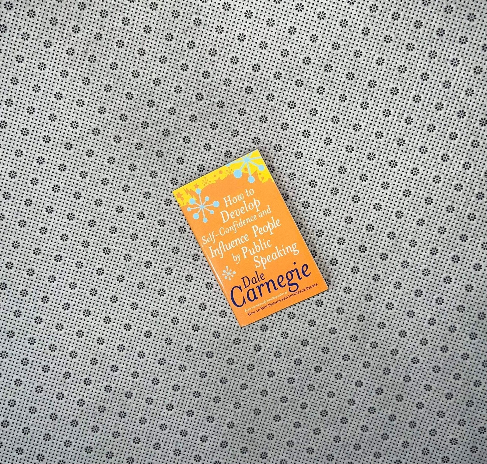 how to develop self confidence and influence by public speaking by dale carnegie