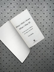 WHAT I WISH I KNEW WHEN I WAS 20: A Crash Course on Making Your Place in the World by Tina Seelig
