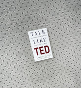 TALK LIKE TED: THE 9 PUBLIC SPEAKING SECRETS OF THE WORLD'S TOP MINDS by Carmine Gallo