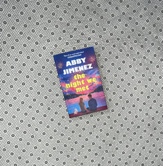 THE NIGHT WE MET: Say You'll Remember Me (Book 2) by Abby Jimenez