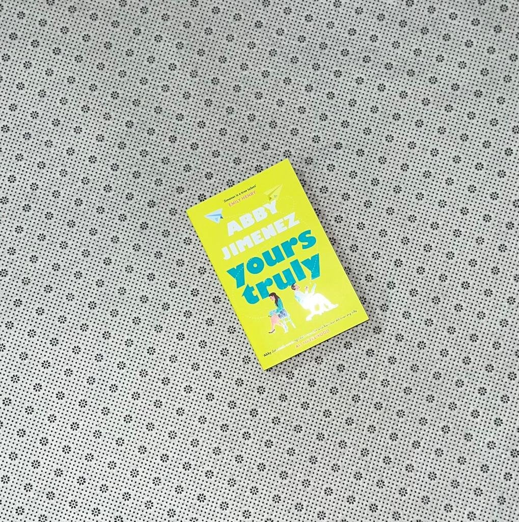 yours truly by abby jimenez