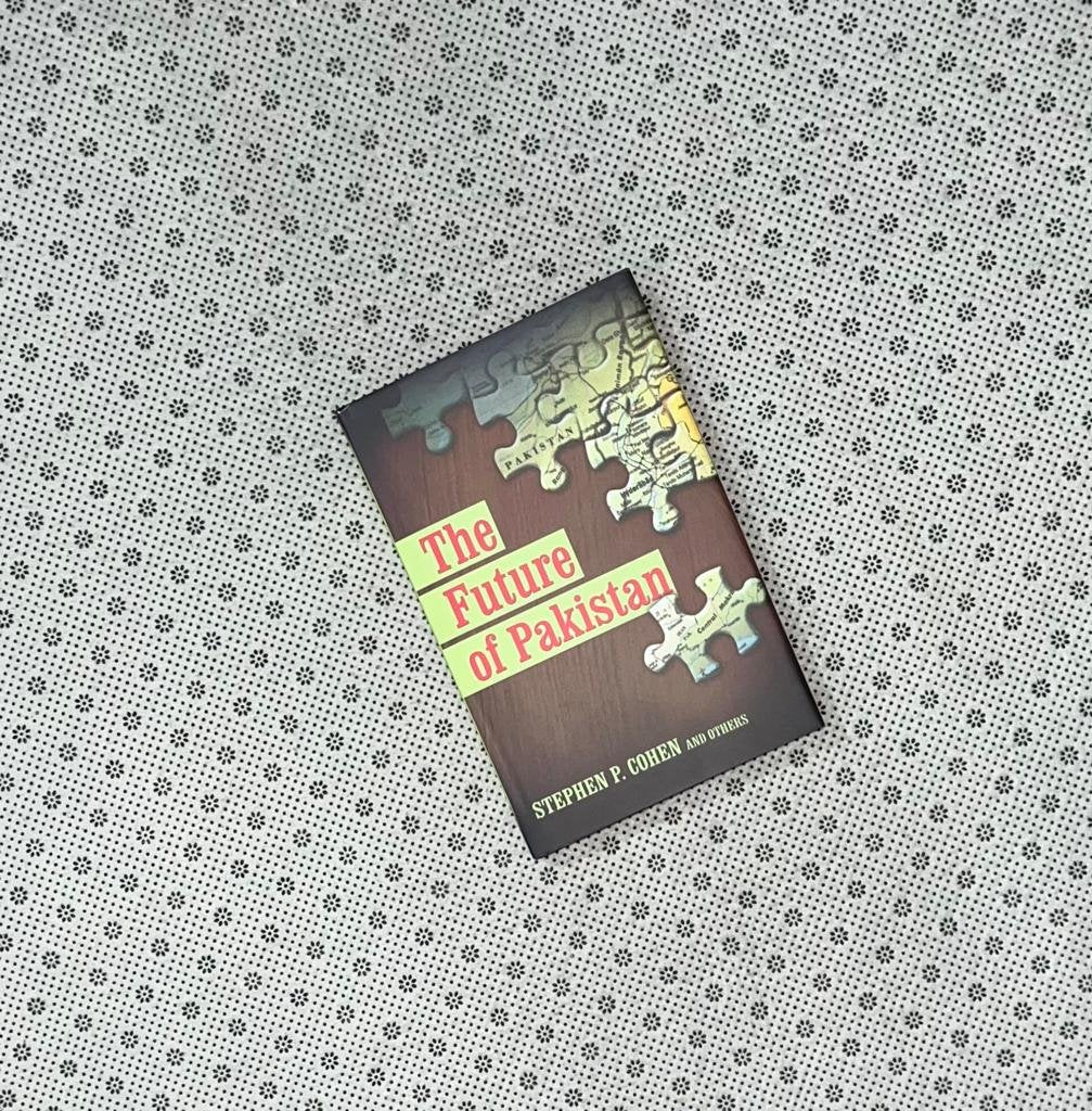 the future of pakistan by stephen philip cohen