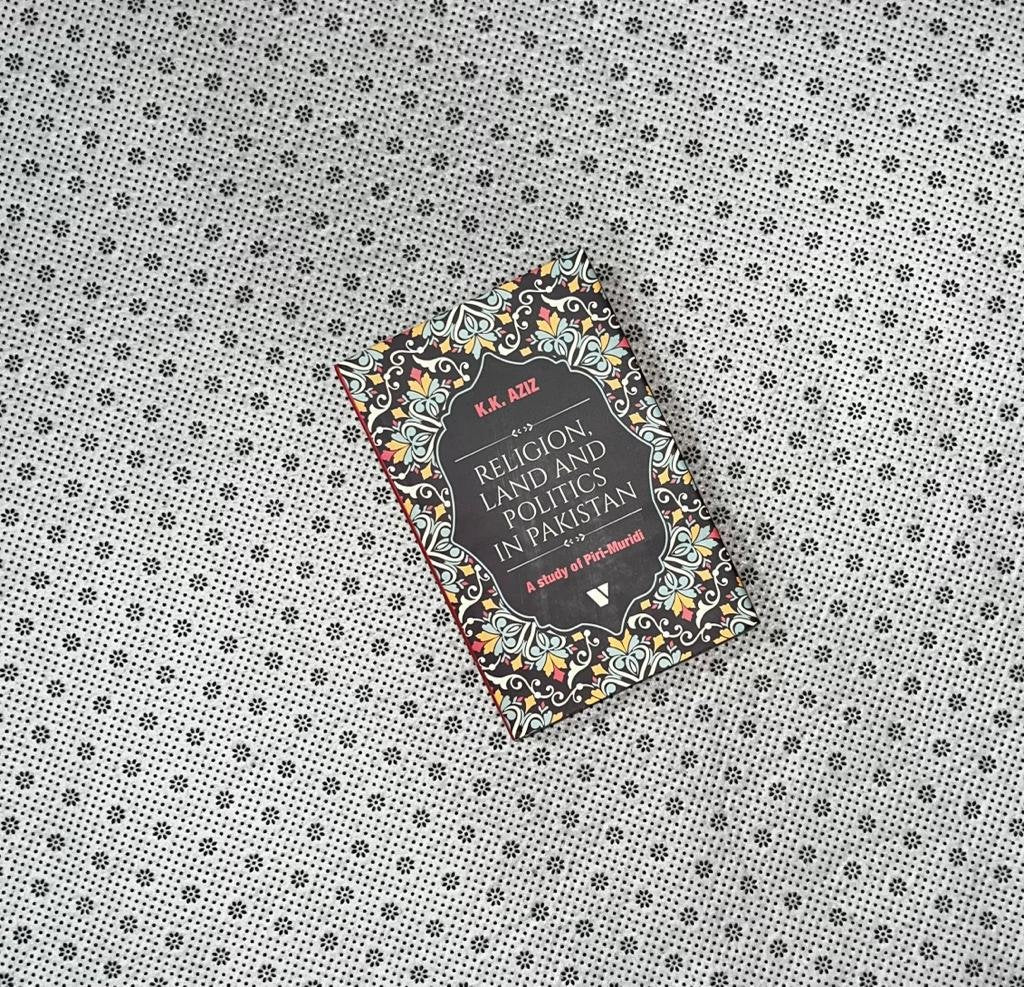 religion land and politics in pakistan by k k aziz