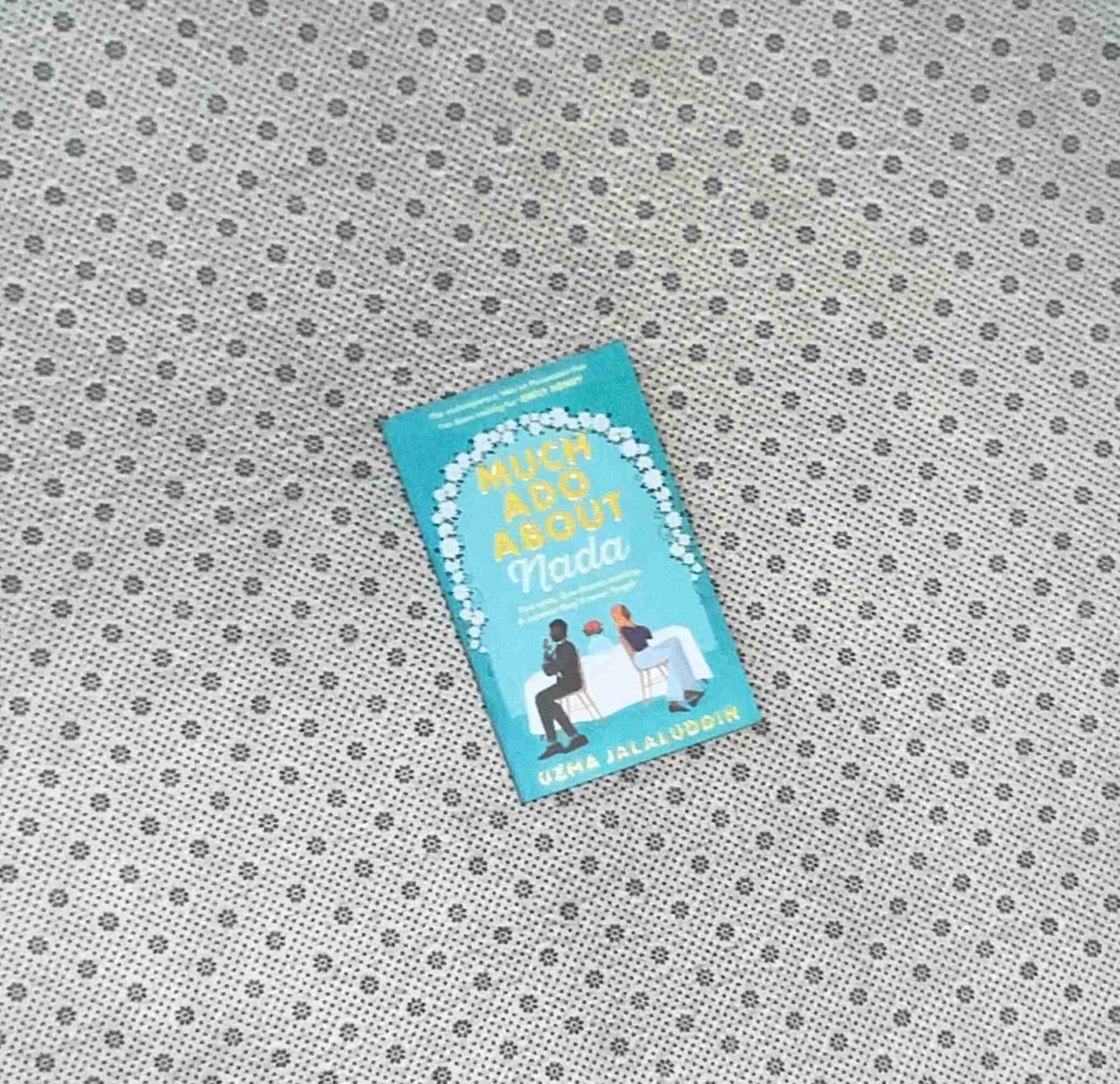 much ado about nada by uzma jalaluddin