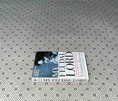 my feudal lord a devastating indictment of womens role in muslim society by tehmina durrani