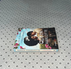 queen charlotte before the bridgertons came the love story by julia quinn