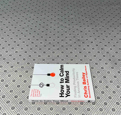 how to calm your mind finding productivity in anxious times by chris bailey