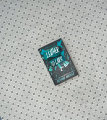 leather and lark the ruinous love trilogy series book 2 by brynne weaver