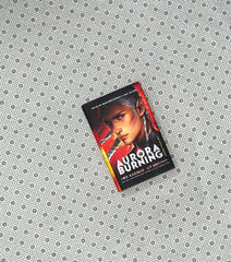 aurora burning aurora cycle series book 2 by amie kaufman