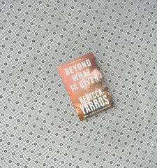 beyond what is given flight glory series book 3 by rebecca yarros