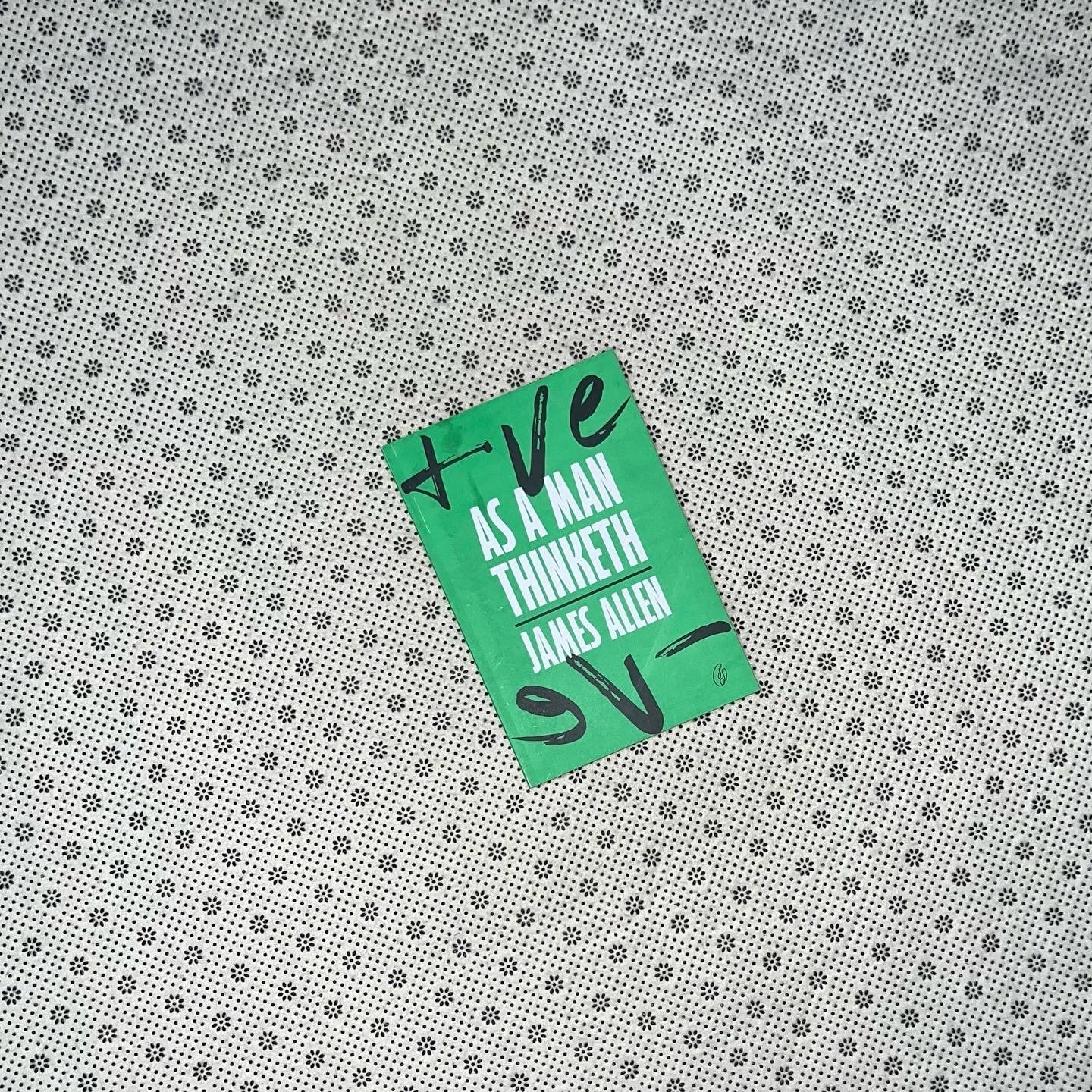 as a man thinketh by james allen