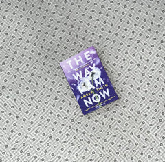 the way i am now the way i used to be seriesbook 2 by amber smith