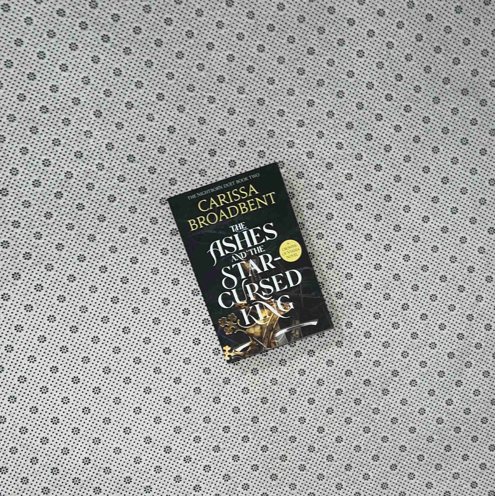 the ashes and the star cursed king crowns of nyaxia series book 2 by carissa broadbent 1