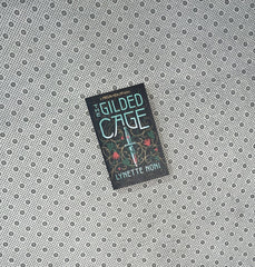 THE GILDED CAGE: The Prison Healer Series (book 2) by Lynette Noni