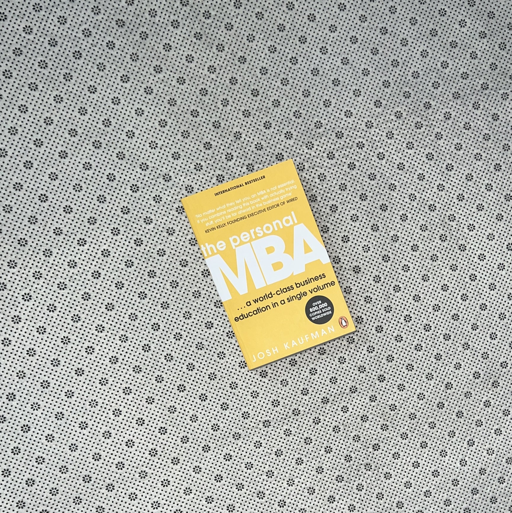 THE PERSONAL MBA by Josh Kaufman