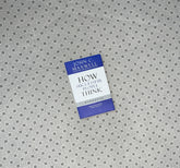 HOW SUCCESSFUL PEOPLE THINK:Change Your Thinking,Change Your Life by John C. Maxwell