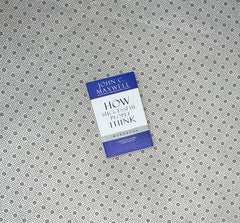 HOW SUCCESSFUL PEOPLE THINK:Change Your Thinking,Change Your Life by John C. Maxwell