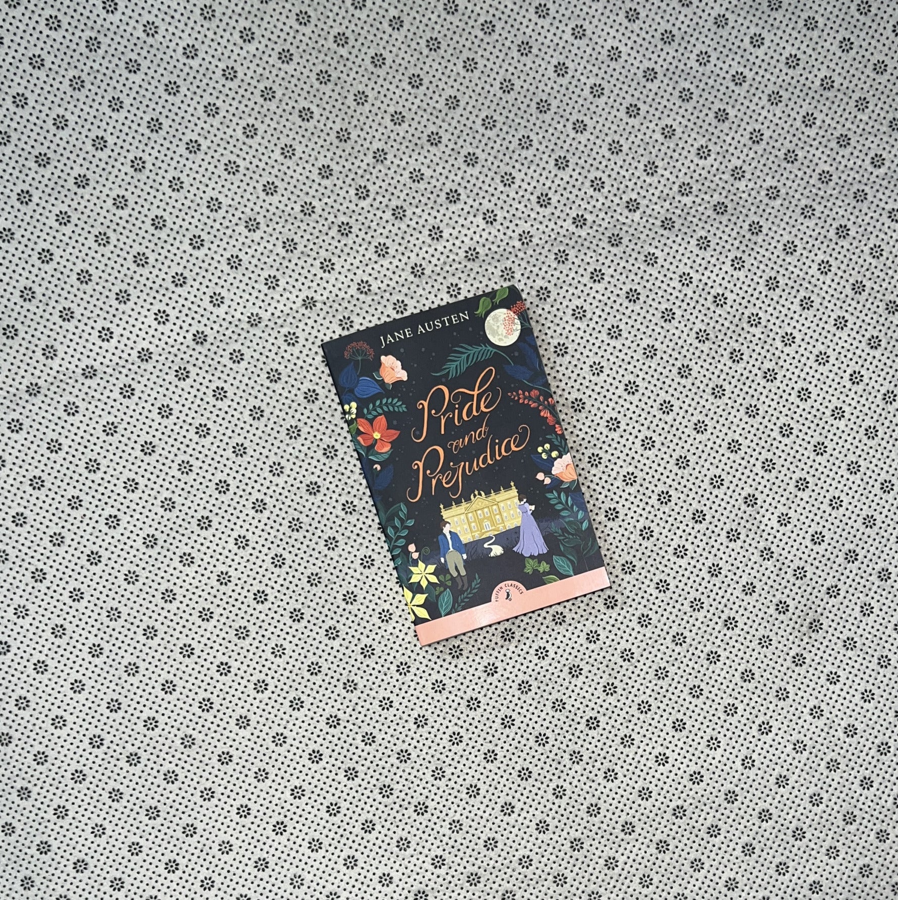 PRIDE AND PREJUDICE by Jane Austen